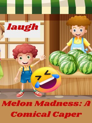cover image of Melon Madness